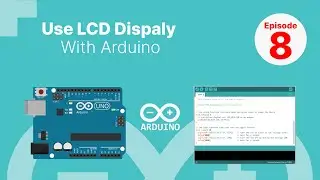 How to Use LCD Display with Arduino | Connect LCD With Arduino | How to Use 16x2 LCD |