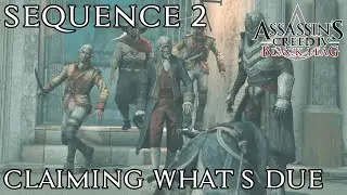 Assassin's Creed 4 Black Flag - Sequence 2 - Claiming What's Due