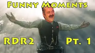 Funny Moments 1 - Red Dead Redemption 2