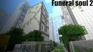Minecraft карта Funeral Soul 2 (ТРЕЙЛЕР) 1.7.4+