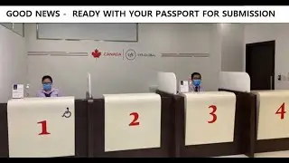 Canada VFS Opening ! Passport Stamping! New update Canadian Immigration