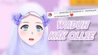 Seperti biasa, ollie melakukan aksinya lagi...