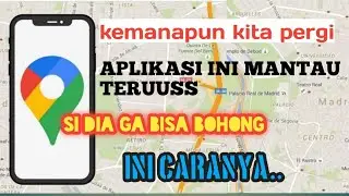 cara melihat riwayat perjalanan di hp realme 8 pro | ketahuan dia ga bisa bohong