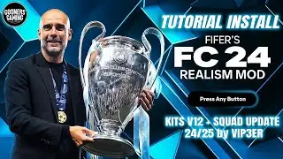 TUTORIAL INSTALL MOD FIFER'S FC 24 + UPDATE KITS & SQUADS 24/25 by VIP3ER TU 18.2 - FC24 PC 