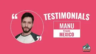 Testimonial with Manu from Mexico