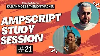 AMPscript Study Session #21 | Salesforce Marketing Cloud