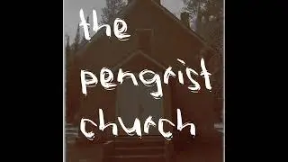 The Pengrist Church