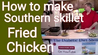 Grandma’s Southern Skillet Fried Chicken | 502