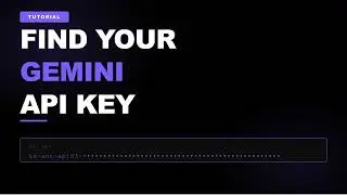 Google AI Studio: Generate Your Gemini API Key in 60 Seconds