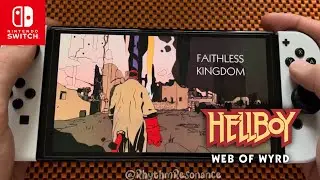 Faithless Kingdom | Hellboy Web of Wyrd (1080p/Handcam)
