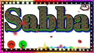 Sabba Name Ki Sad Ringtone / सब्बा नाम की रिंगटोन ।।💯