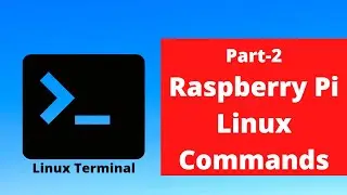 Basic Raspberry Pi Linux Commands part-2 - IoT using Raspberry Pi