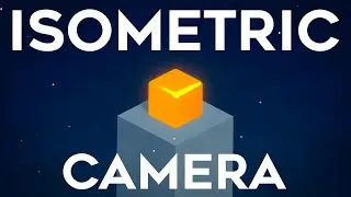 Isometric Camera In Unity