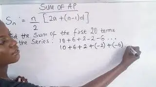 SUM OF ARITHMETIC PROGRESSION (A.P)