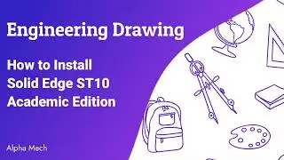 How to install Solid Edge ST10 Academic