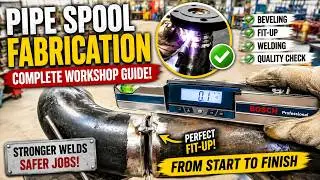 Pipe Spool Fabrication Workshop | Step by Step From Measurement to Inspection