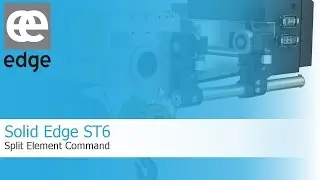 Solid Edge ST6  - Split element command