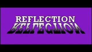 Create Reflective Text
