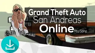Como jogar GTA San Andreas Online Mta/Samp 2016