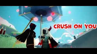 CRUSH ON YOU : SKY : COTL