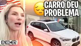 ESTOU COM PROBLEMA NO CARRO E A ELOAH COLOCOU BRINCO!