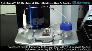 CytoQuest™ CR Bubbles & Microfluidics - Dos & Don'ts