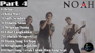 Noah Full Album Hari Yang Cerah (Second Chance) Dengan Aransemen Terbaru - Part 4 || ZoXy Musik