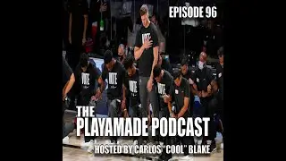 The PlayaMade Podcast Ep96