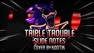 Vs Sonic.exe v2.5 - Triple Trouble w Slide Notes v1