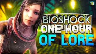 Over ONE HOUR of Bioshock Lore and Stories! | Sofia Lamb, Rapture Civil War & More!
