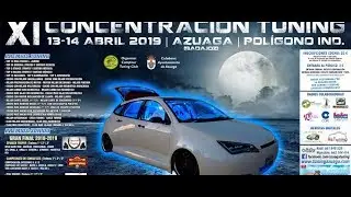 XI CONCENTRACION COCHES TUNING AZUAGA  2019 (RACING / STANCE / AUDIO)