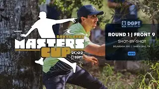 Masters Cup | Round 1, Front 9 | McBeth, Miranda, Hammes, Brathwaite | MPO Feature
