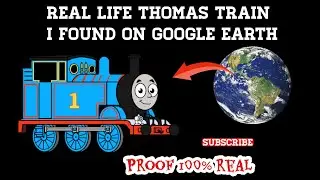 #731 thomas train is real ,thomas train in google map and google earth #thomas #train