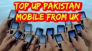 Top Up Pakistan Mobile From UK Now