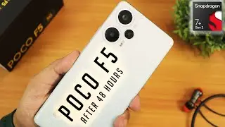 Poco F5 5G After 48 Hours! A Deep Dive 😍