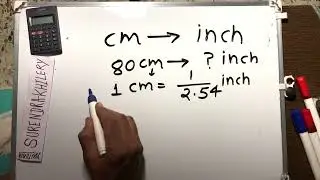 Sentimeter Ko Inch Mein Kaise Convert Karen | Cm Ko Inch Me Kaise Badle | Cm To Inches | हिन्दी में