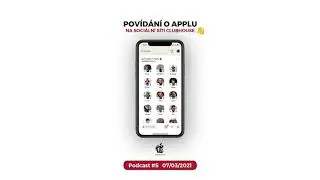 Podcast #5 | 07/03/2021 | AppleNovinky.cz
