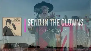 Send In the Clowns (Frank Sinatra) cover