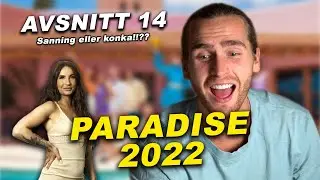 REAGERAR PÅ NYA PARADISE 2022 *FÖRSTA KYSSEN!!*