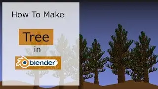 How to Make Realistic Tree in Blender | Sapling | Hindi