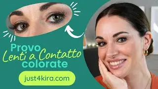 PROVIAMO LE LENTI A CONTATTO COLORATE JUST4KIRA 😍😍😍