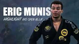 Eric Munis highlight - Rio open IBJJF