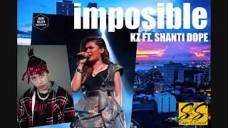 Imposible - KZ Tandingan x Shanti Dope
