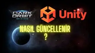 Darkorbit Unity Versiyon Nasıl Güncelleme Yapılır ?