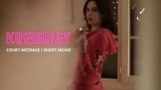 KIMBERLEY [COURT-MÉTRAGE] - ROMANCE