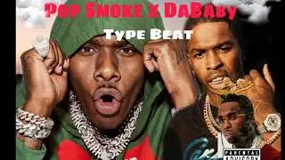[FREE] Pop Smoke x DaBaby Type Beat (R.I.P Pop Smoke)