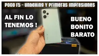 Poco F5 - Unboxing Y Primeras Impresiones - UN XIAOMI BUENO BONITO Y BARATO !