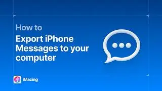 Export iPhone Messages SMS, RCS, iMessage to your computer