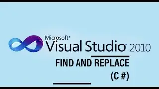 FIND AND REPLACE (C#)