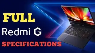 Redmi g laptop full specifications and overall features | redmi g laptop | Redmi G | redmi g trailer